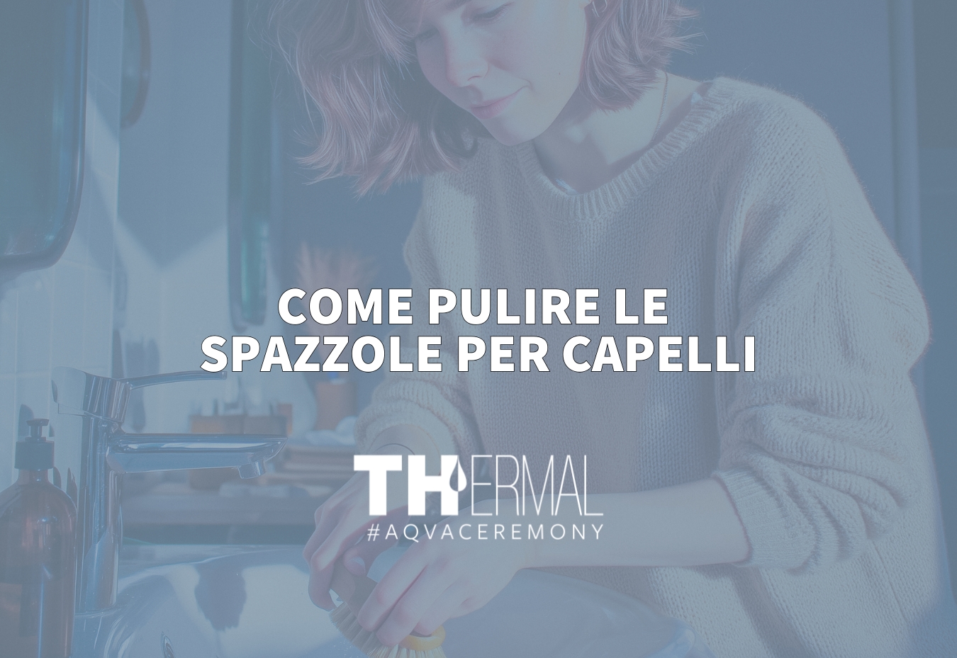 come pulire le spazzole e i pettini cinghialina legno plastica silicone